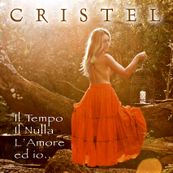 Cristel Carrisi - IL TEMPO, IL NULLA, L&#039;AMORE E IO...
