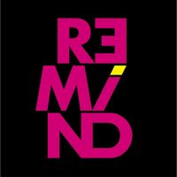 REMIND FESTIVAL REMIND FESTIVAL
