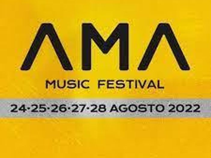 AMA Music Festival: la nuova edizione dal 24 al 28 agosto