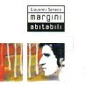 Giovanni Seneca - MARGINI ABITABILI (RIPUBBLICAZIONE)