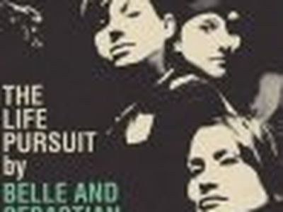 THE LIFE PURSUIT Belle &amp; Sebastian