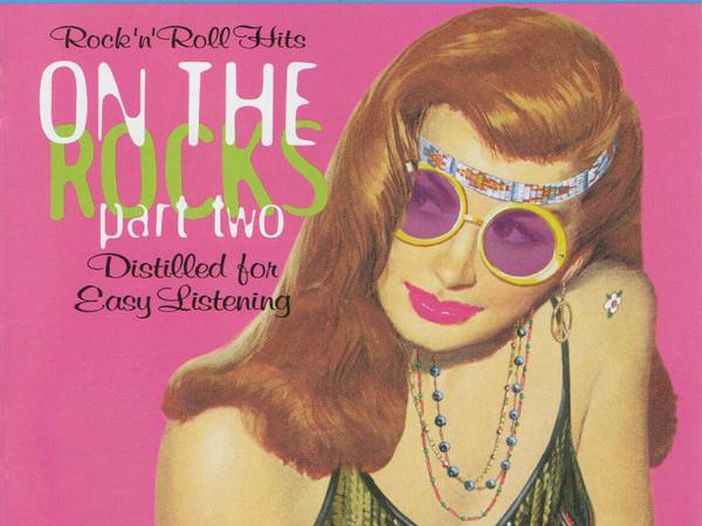 Il disco del giorno: Vari interpreti, "On the Rocks Part 2" Il disco del giorno: Vari interpreti, "On the Rocks Part 2"