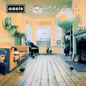 Oasis - DEFINITELY MAYBE - 30TH ANNIVERSARY DELUXE EDITION