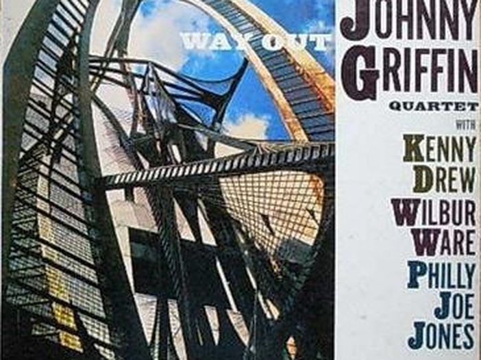 Il disco del giorno: Johnny Griffin, &quot;Way Out!&quot;