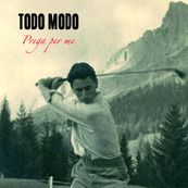 Todo Modo - PREGA PER ME