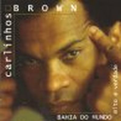 BAHIA DO MUNDO - MITO E VERDADE Carlinhos Brown