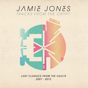 Dj Jamie Jones - TRACKS FROM THE CRYPT