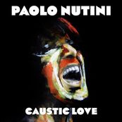 Paolo Nutini - CAUSTIC LOVE