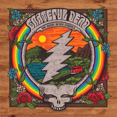 THE MUSIC NEVER STOPPED Grateful Dead