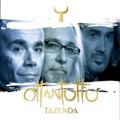 Tazenda - OTTANTOTTO