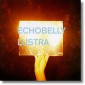 Echobelly - LUSTRA