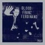 Franz Ferdinand - BLOOD