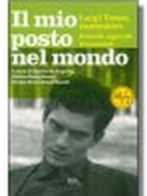 IL MIO POSTO NEL MONDO E. De Angelis, E. Deregibus, S. Secondiano Sacchi