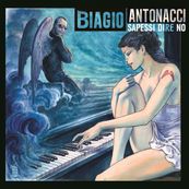 Biagio Antonacci - SAPESSI DIRE NO
