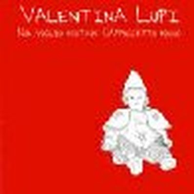 NON VOGLIO RESTARE CAPPUCCETTO ROSSO Valentina Lupi