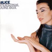 Alice - A PERSONAL JUKE-BOX