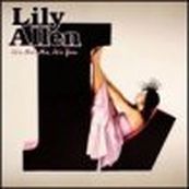 Lily Allen - IT&#039;S NOT ME, IT&#039;S YOU