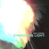 Jake Clemons - EMBRACING LIGHT