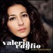 Valeria Vaglio - STATO INNATURALE