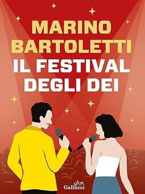 IL FESTIVAL DEGLI DEI Marino Bartoletti