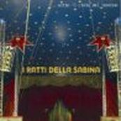 I Ratti della Sabina - SOTTO IL CIELO DEL TENDONE