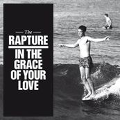 Rapture - IN THE GRACE OF YOUR LOVE