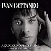 Ivan Cattaneo - A QUALCUNO PIACE IVAN!