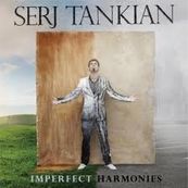 Serj Tankian - IMPERFECT HARMONIES