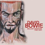 David Bowie - BRILLIANT ADVENTURE (1992 &ndash; 2001)