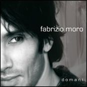 Fabrizio Moro - DOMANI