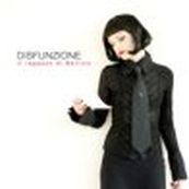 Disfunzione - IL RAGAZZO DI BERLINO Disfunzione - IL RAGAZZO DI BERLINO