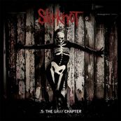 Slipknot - .5: THE GRAY CHAPTER