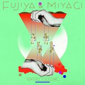 Fujiya &amp; Miyagi - VENTRILOQUIZZING