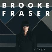 Brooke Fraser - FLAGS