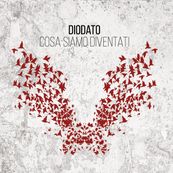 Diodato - COSA SIAMO DIVENTATI