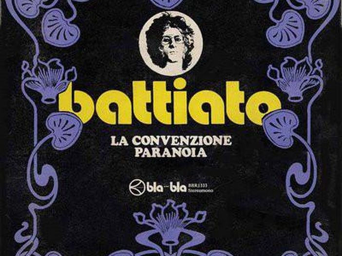 Franco Battiato a 45 giri: &quot;La convenzione&quot; / &quot;Paranoia&quot; (1972)