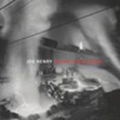 Joe Henry - BLOOD FROM THE STARS Joe Henry - BLOOD FROM THE STARS