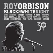 Roy Orbison - BLACK &amp; WHITE NIGHT 30 (LIVE)
