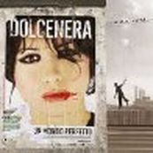 Dolcenera - UN MONDO PERFETTO