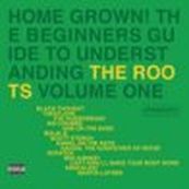 Roots - HOME GROWN! VOL.1