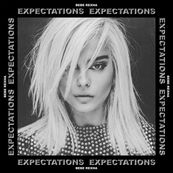 Bebe Rexha - EXPECTATIONS Bebe Rexha - EXPECTATIONS