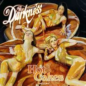 Darkness - HOT CAKES