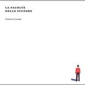 Vittorio Cosma - LA FACOLTA&#039; DELLO STUPORE