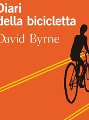 DIARI DELLA BICICLETTA David Byrne