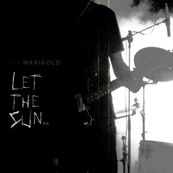 Marigold - LET THE SUN EP