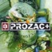 Prozac+ - 3 PROZAC+