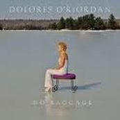 Dolores O&#039;Riordan - NO BAGGAGE