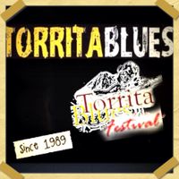 TORRITA BLUES FESTIVAL TORRITA BLUES FESTIVAL