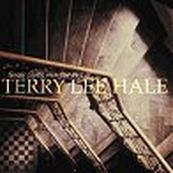Terry Lee Hale - TENDER LOVING HELL: THE BEST OF