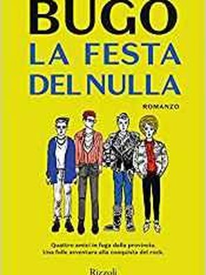 LA FESTA DEL NULLA Bugo